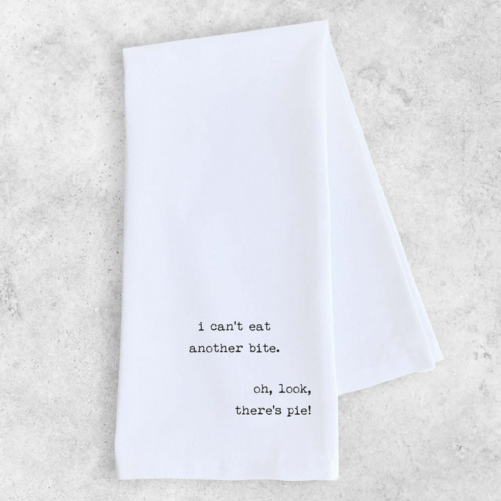 Tea Towel - I Can't Eat Another Bite