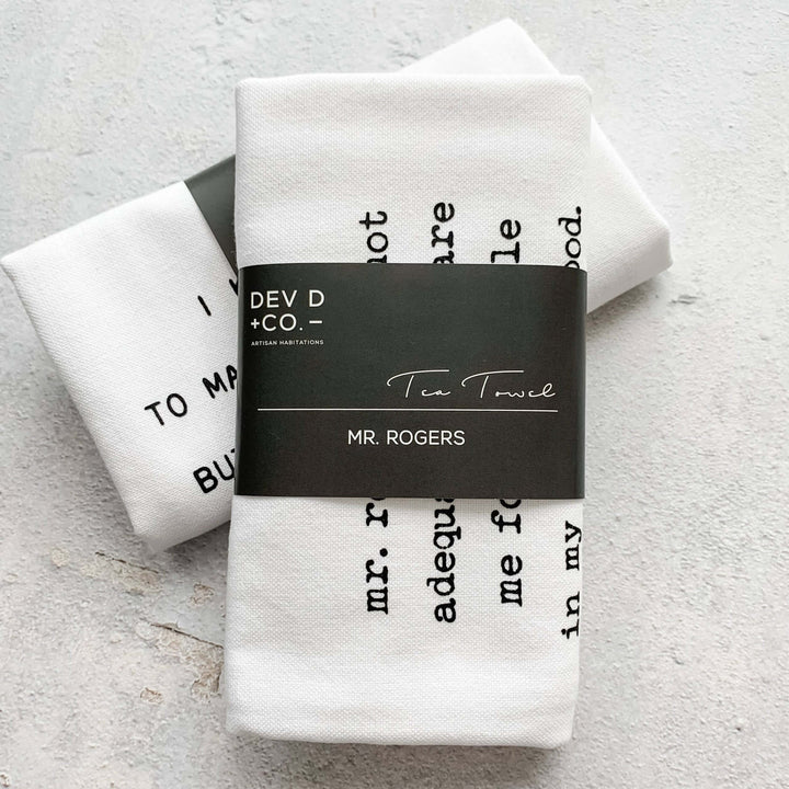 Tea Towel - Everything I Ever Wanted