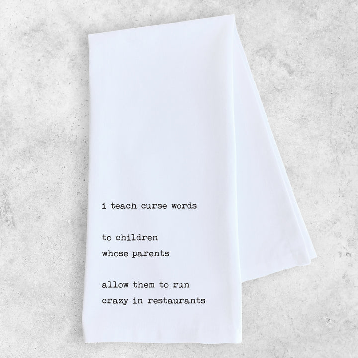 Tea Towel - I Teach Curse Words